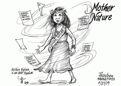 Mother Nasture with a storm of tribal problems facing her, all having to do with Council Delegates' use of alcohol on travel.
