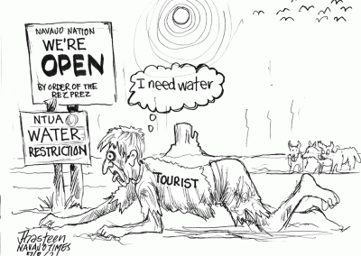 Navajo Nation OPEN sign by order of rez prez. Tourist crawls on ground and says needs water. NTUA water restrictions in place.